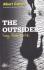 The Outsider: Sang Pemberontak